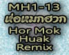 [AB]Hor Mok Huak Remix