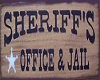 Sheriff old wooden sign