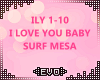 Ξ| Surf Mesa - ily Baby