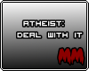 Atheist:Deal w/It sticke