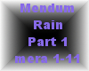 Mendum-Rain Part 1