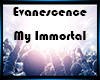 🎧 My Immortal