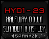Halfway Down - Slander