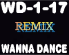 Remix I Wanna Dance