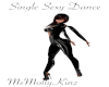 Single Sexy Dance