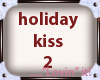 Holiday Treat Kiss2