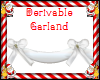 [LH]DERIVABLE GARLAND