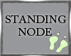 Standing Node