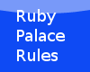 Ruby Palace Rules