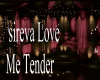 sireva Love Me Tender