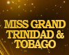 Miss Grand Trinidad & T.