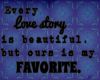 Every Love Story....