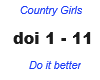 Country Girls / Do it