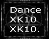 Dance XK10