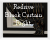 Redrive Black Curtain