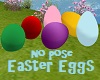 Easter Eggs No Pose