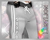 (L)Sweats: Sexy Bish