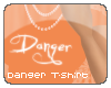 T-Danger Tee