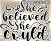 *MD*She Believed She...