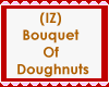 IZ Bouquet Of Doughnuts