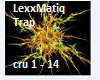 LexxMatiq - Crunk 386