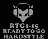 HARDSTYLE - READY TO GO