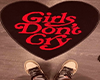 💔 Girls Don't Cry Rug