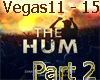The Hum - Part 2