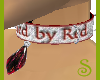 !S Red's Collar