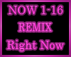 Right now REMIX