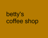 betty's coffee shop