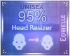E~ Head Scaler 95%
