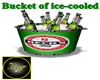 bucket of ice-cooled