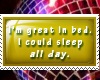I´m good in bed..