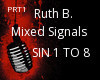 RUTH B MIXED SIGNALS