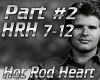 Hot Rod Heart pt #2