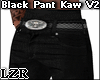 Black Pant  Kawai V2