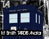 M Smith TARDIS Avatar