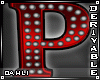 ~P * Marquee Derivable~
