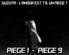 L'amour est un piege?