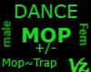 Dance The Mop +/- MOP