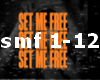 set me free