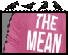 [Maiba] Mean Pink Req