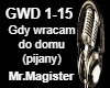 gdy wracam do domu