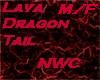 Lava Dragon Tail