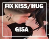 |G| FIX KISS & HUG