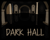 {EL} Dark Hall
