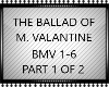 BALLAD OF M VALANTINE