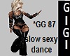 *GG87 slow n sexy dance