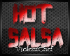 [VC] Hot Salsa